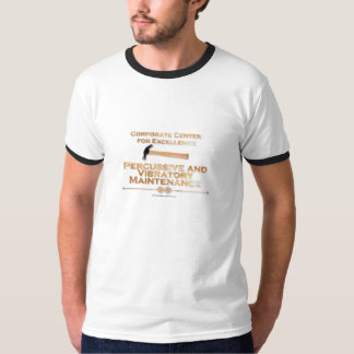 Percussive Maintenance shirt