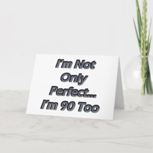 Perfect 90 Year Old Card
