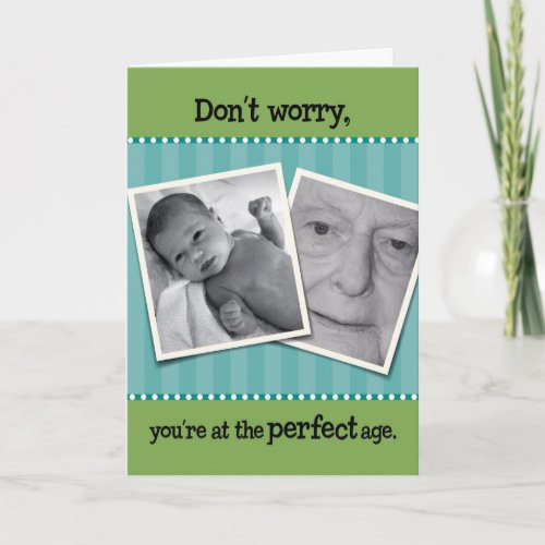 Perfect Age Funny Birthday Card