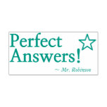 [ Thumbnail: "Perfect Answers!" Teacher Feedback Rubber Stamp ]