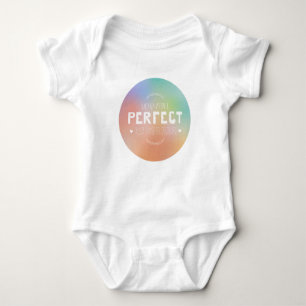 Perfect as You Are Motivational Art Self Pride Baby Bodysuit