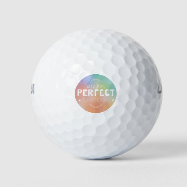 Perfect as You Are Motivational Art Self Pride  Golf Balls (Front)