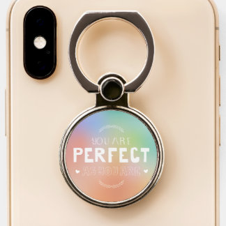 Perfect as You Are Motivational Art Self Pride Phone Ring Stand