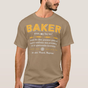 Perfect Baker Definition Funny Baking Saying Gifts T-Shirt