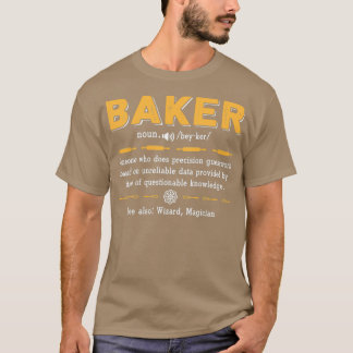 Perfect Baker Definition Funny Baking Saying Gifts T-Shirt