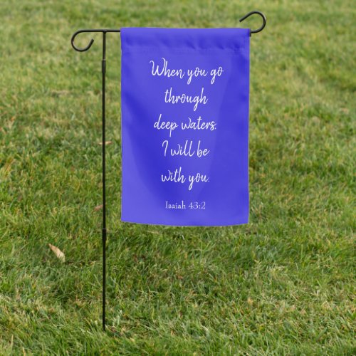 Perfect Blue I will be with you Bible Verse  Garden Flag
