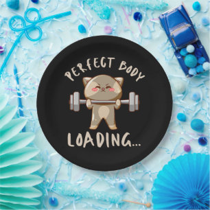 Perfect body loading... paper plates