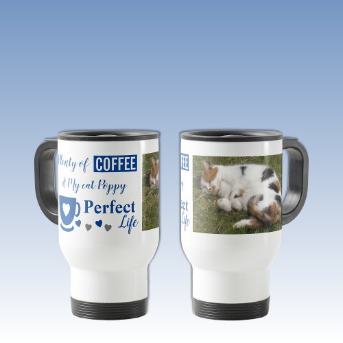 Perfect cat pet and coffee white deep blue travel mug