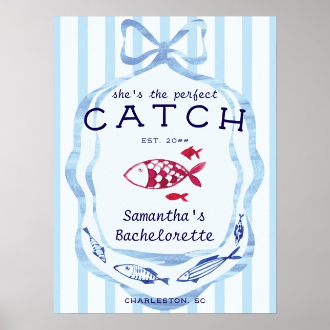 Perfect Catch Beach Fishing Bachelorette Sign (Front)