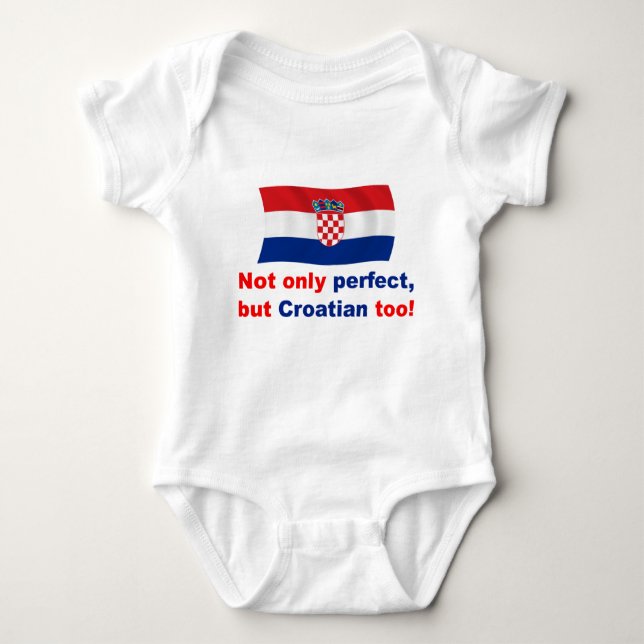 Perfect Croatian Baby Bodysuit (Front)