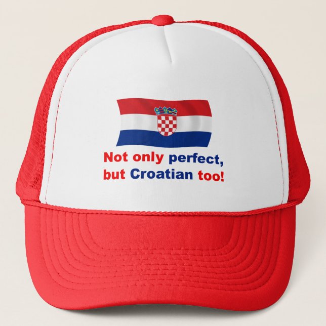 Perfect Croatian Trucker Hat (Front)
