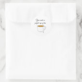 Perfect Cup of Tea Classic Round Sticker (Bag)