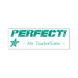 [ Thumbnail: "Perfect!" + Custom Teacher Name Rubber Stamp ]