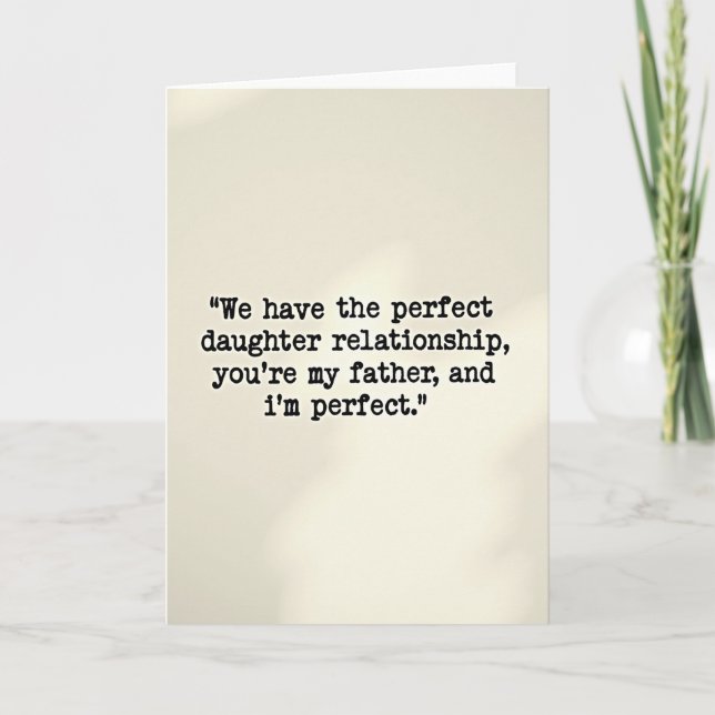Perfect Daughter Fathers Day Card (Front)
