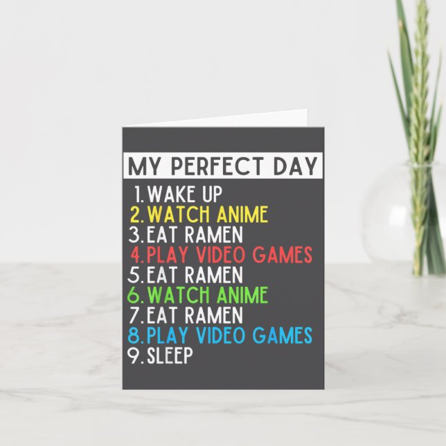Perfect Day Anime Gaming Ramen Lover Funny Eat Sle Card (Front)