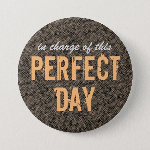 Perfect Day Button