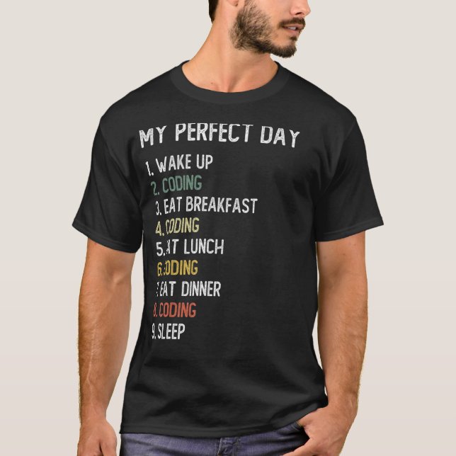Perfect Day Coding  Men Boys Teen Coding T-Shirt (Front)