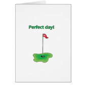 Perfect Day! Golf Design (Front)