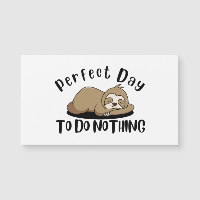 Perfect Day To Do Nothing (Front)