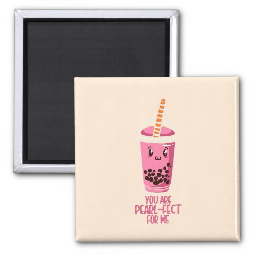 Perfect for me boba pearl tea drink kawaii pink magnet