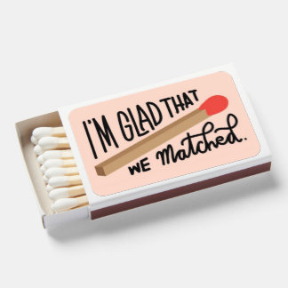 Perfect 'Glad we Matched' Matchbook Matchboxes