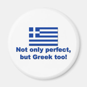 Perfect Greek Magnet