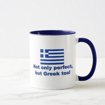 Perfect Greek Mug by worldshop at Zazzle