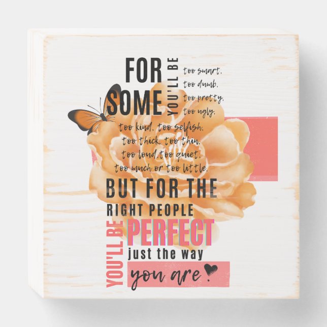 Perfect just the way you are illustrated quote wooden box sign (Front Horizontal)