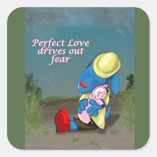 Perfect Love Drives out Fear Tbone stickers