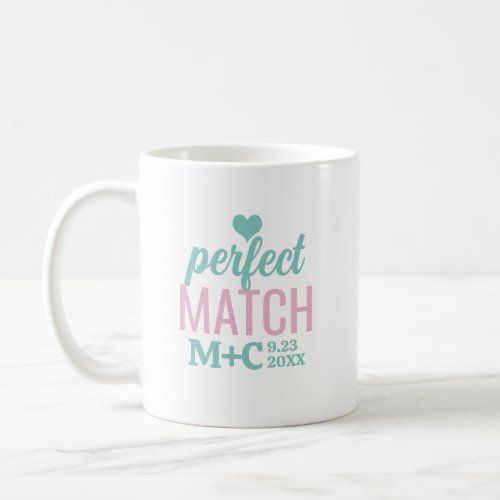 Perfect Match Bachelorette Shower Wedding Coffee Mug