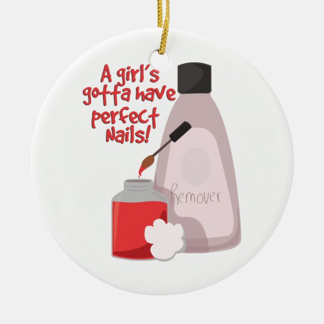 Perfect Nails! Ceramic Ornament (Front)