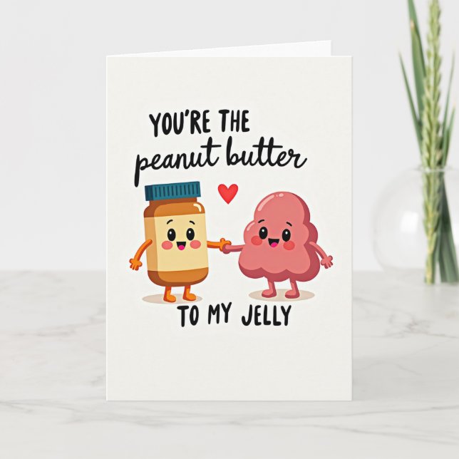 Perfect Peanut Butter Jelly Card (Front)