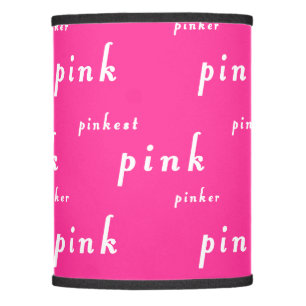 Perfect Pink: Pink, Pinker, Pinkest Lamp Shade
