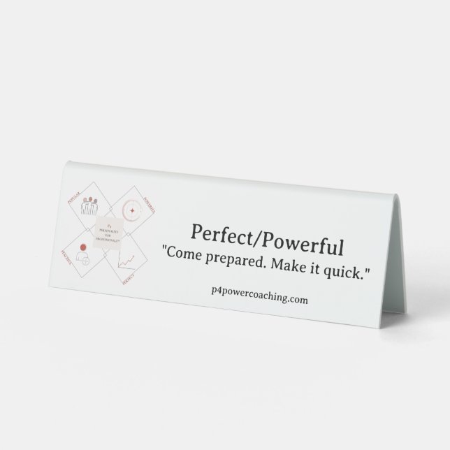 Perfect/Powerful Plastic Desk Plaque Table Tent (Front)