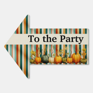 Perfect Pumpkin Party Halloween Thanksgiving Fall Sign