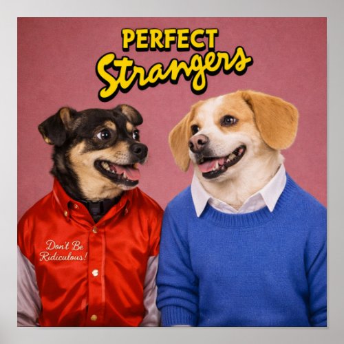 "Perfect Strangers" Poster