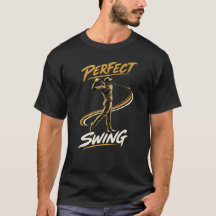 Perfect Swing Golf Player T-Shirt