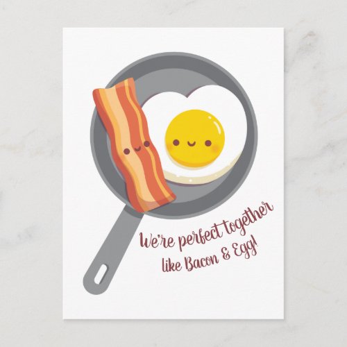 Perfect Together Like Bacon and Egg Love Postcard