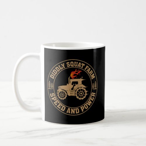 Perfect Tractor Diddly Squat Farm Speed And Power Coffee Mug