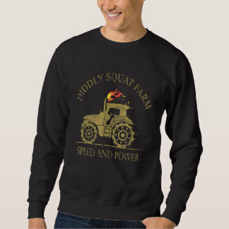 Perfect Tractordiddly Squat Farm Speed And Power Sweatshirt