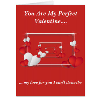 Perfect Valentine Card (Oversize)