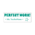 [ Thumbnail: "Perfect Work!" + Educator Name Rubber Stamp ]