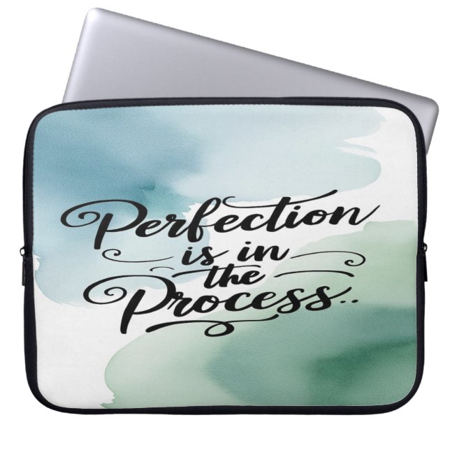 Perfection Is In The Process option 2 Laptop Sleeve (Front)