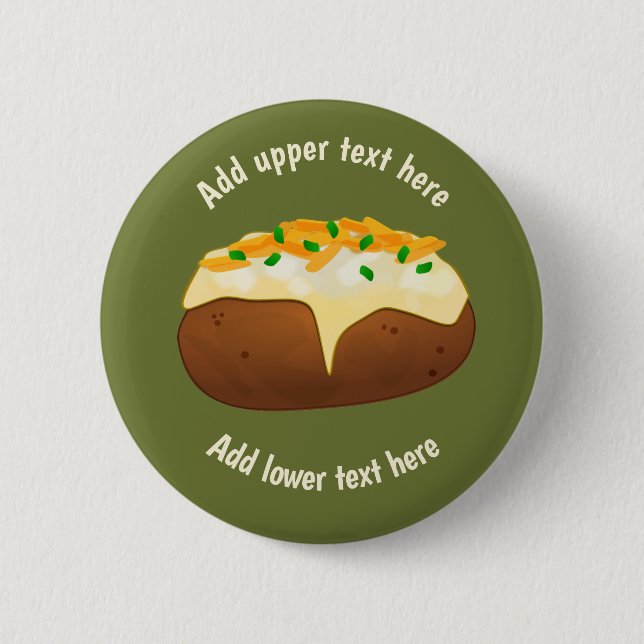 Perfectly Baked Potato - Spud in Jacket - own text Button (Front)