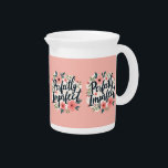 Perfectly Imperfect Floral Typography Quote Beverage Pitcher<br><div class="desc">Celebrate self-love and authenticity with this beautifully hand-lettered "Perfectly Imperfect" design, featuring elegant modern calligraphy intertwined with delicate pastel florals. The soft, feminine aesthetic blends cottagecore charm with a boho-inspired touch, creating a harmonious balance of nature and typography. Graceful greenery and romantic pink blossoms frame the inspiring message, making this...</div>