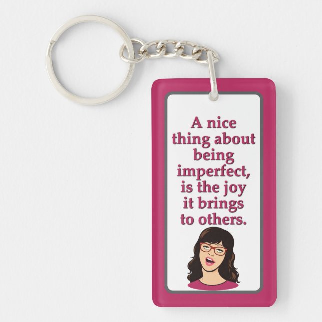 Perfectly imperfect keychain (Front)