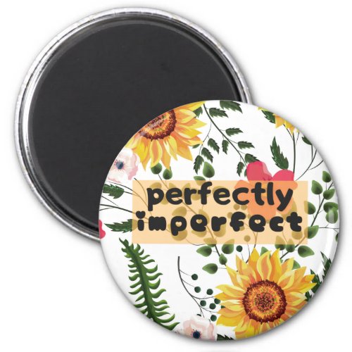 Perfectly Imperfect Mug Magnet