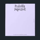 Perfectly Imperfect Notepad<br><div class="desc">This spiritual notepad was created by "Time for a Word, " a Christian devotion site dedicated to posting devotions and Biblical encouragements. For each devotion posted, there is a graphic to go along with it. The perfectly imperfect graphic at the top of the notepad pairs with the devotion at the...</div>
