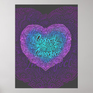 Perfectly imperfect, Positive Quote´s Poster