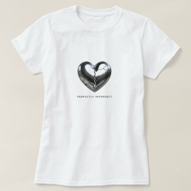 Perfectly Imperfect T-Shirt (Design Front)
